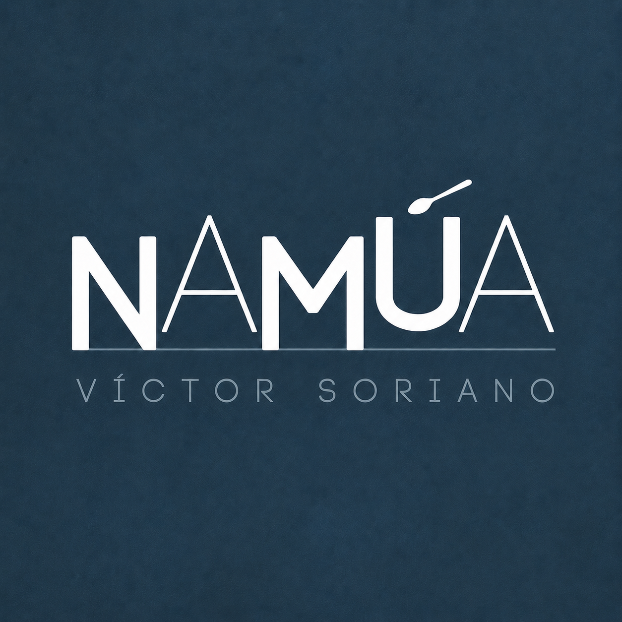 Namúa · Víctor Soriano